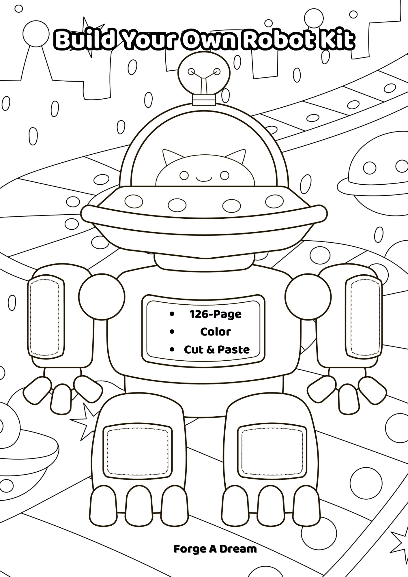 Color & Build Your Own Robot | 126-Page Printable Coloring & Cut-and-Paste Activity Book